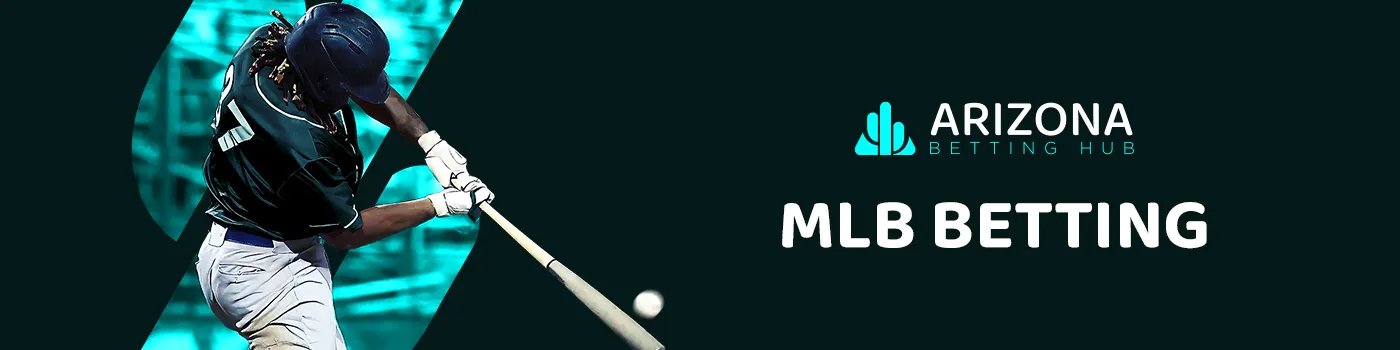 Arizona Betting Hub logo and MLB BETTING text with a baseball player hitting a ball.