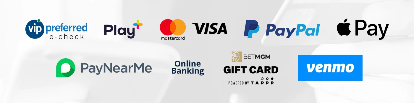 Payment options including VIP Preferred e-check, Play+, Mastercard, Visa, PayPal, Apple Pay, PayNearMe, Online Banking, BetMGM Gift Card, and Venmo.